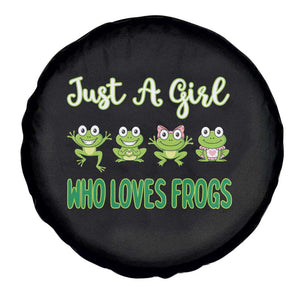 Just A Girl Who Loves Frogs Spare Tire Cover Frog Lover TS12 Print Your Wear