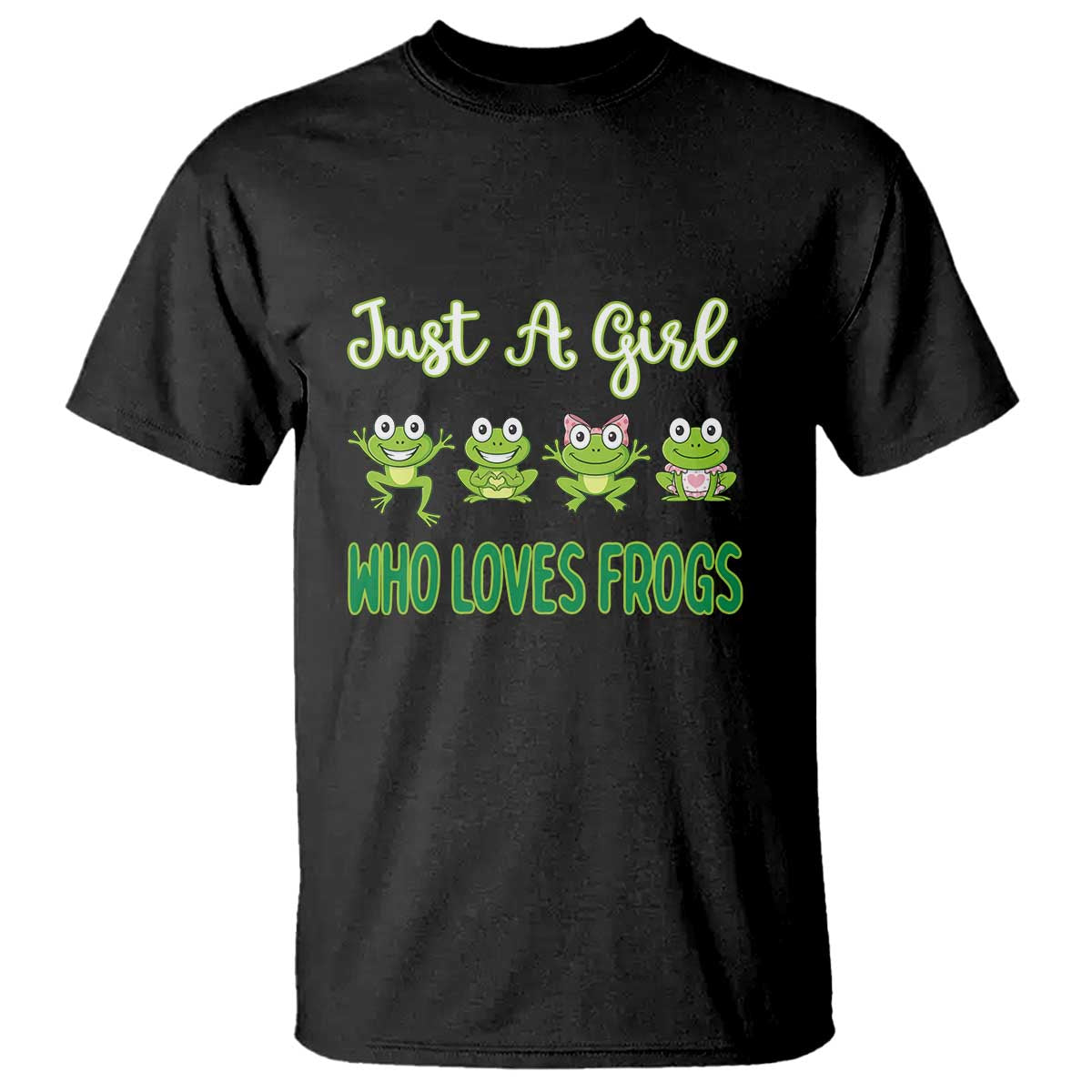 Just A Girl Who Loves Frogs T Shirt Frog Lover TS12 Black Print Your Wear