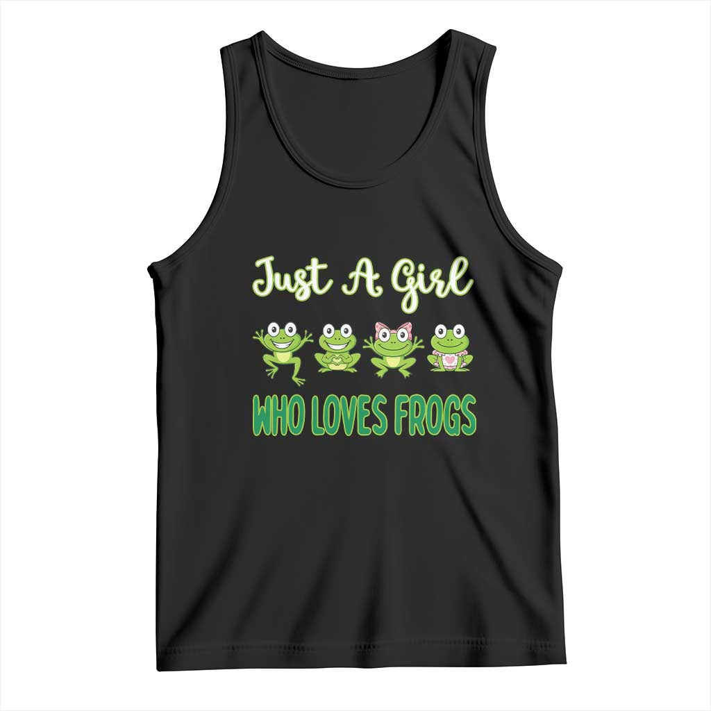Just A Girl Who Loves Frogs Tank Top Frog Lover TS12 Black Print Your Wear