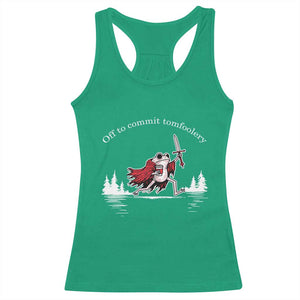 Off To Commit Tomfoolery Racerback Tank Top Frog Coffee Lover Gift TS12 Irish Green Print Your Wear