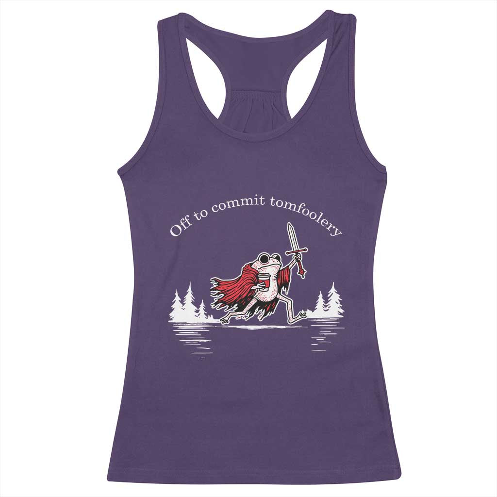 Off To Commit Tomfoolery Racerback Tank Top Frog Coffee Lover Gift TS12 Purple Print Your Wear