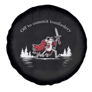 Off To Commit Tomfoolery Spare Tire Cover Frog Coffee Lover Gift TS12 Print Your Wear