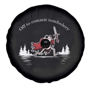Off To Commit Tomfoolery Spare Tire Cover Frog Coffee Lover Gift TS12 Print Your Wear