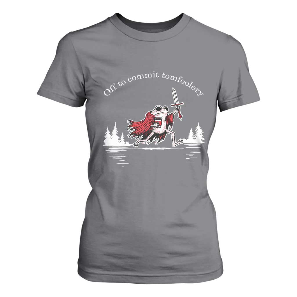 Off To Commit Tomfoolery T Shirt For Women Frog Coffee Lover Gift TS12 Charcoal Print Your Wear