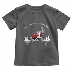 Off To Commit Tomfoolery Toddler T Shirt Frog Coffee Lover Gift TS12 Dark Heather Print Your Wear