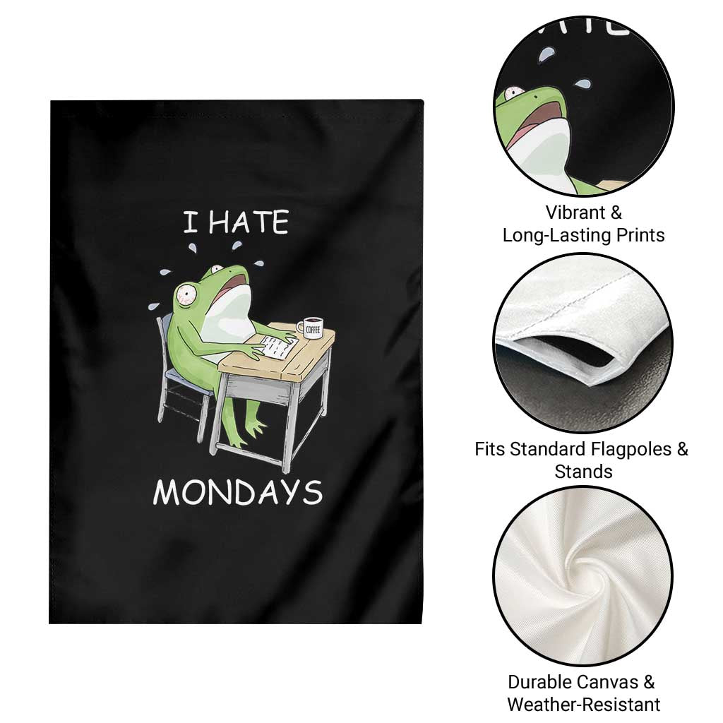Funny Office Frog Garden Flag I Hate Mondays TS12 Print Your Wear