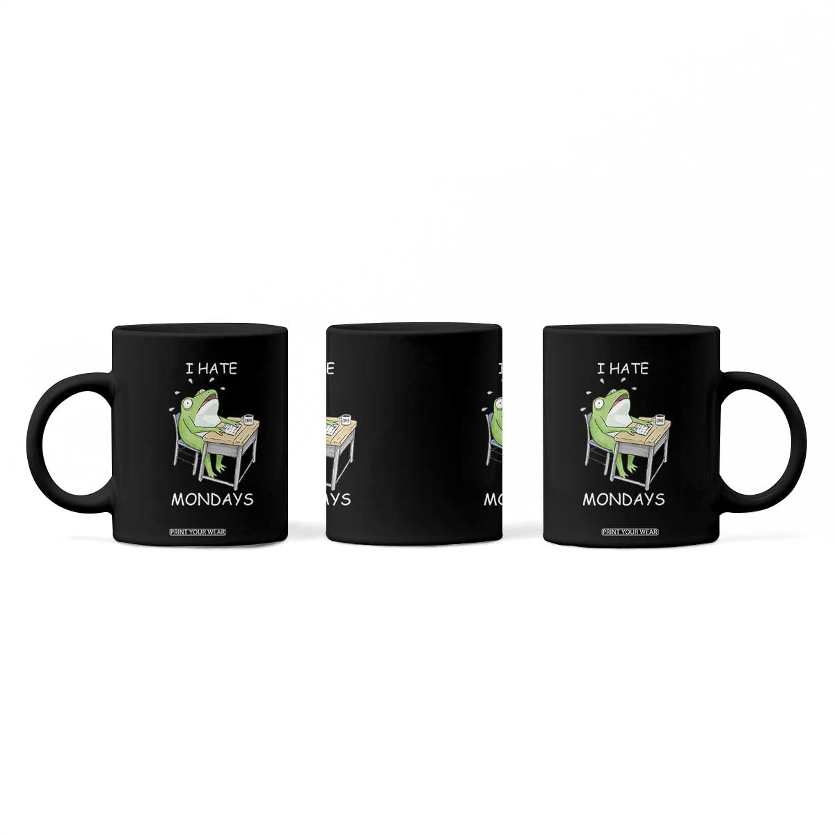 Funny Office Frog Coffee Mug I Hate Mondays TS12 Print Your Wear
