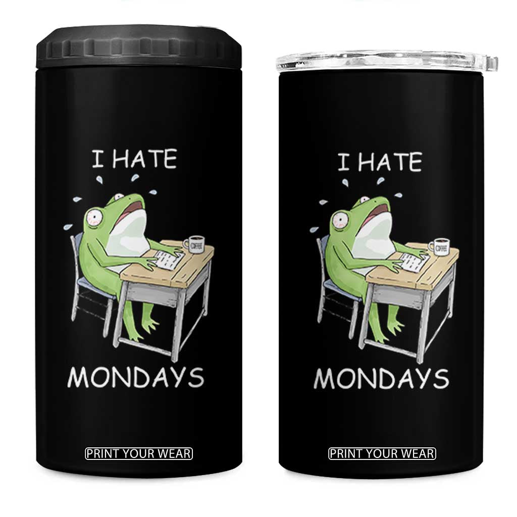Funny Office Frog 4 in 1 Can Cooler Tumbler I Hate Mondays TS12 One Size: 16 oz Black Print Your Wear