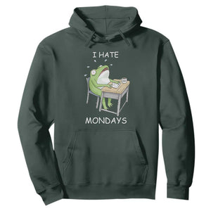 Funny Office Frog Hoodie I Hate Mondays TS12 Dark Forest Green Print Your Wear