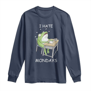 Funny Office Frog Long Sleeve Shirt I Hate Mondays TS12 Navy Print Your Wear