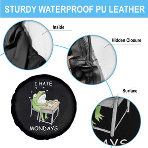 Funny Office Frog Spare Tire Cover I Hate Mondays TS12 Print Your Wear