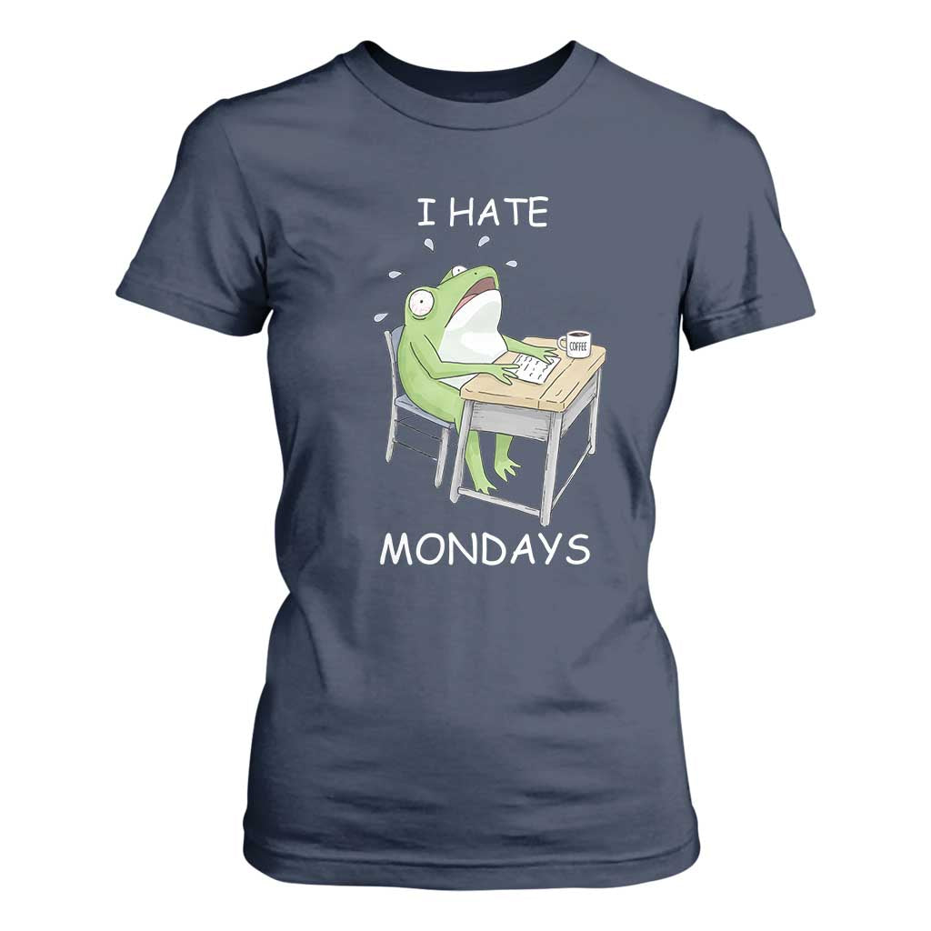 Funny Office Frog T Shirt For Women I Hate Mondays TS12 Navy Print Your Wear