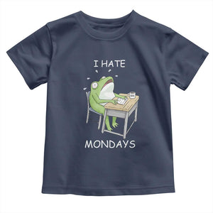Funny Office Frog Toddler T Shirt I Hate Mondays TS12 Navy Print Your Wear
