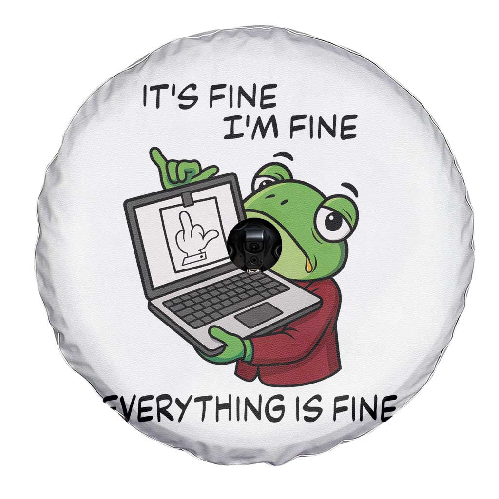 It Is Fine I Am Fine Everything Is Fine Spare Tire Cover Attitude Frog TS12 Print Your Wear
