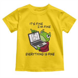 It Is Fine I Am Fine Everything Is Fine Toddler T Shirt Attitude Frog TS12 Daisy Print Your Wear
