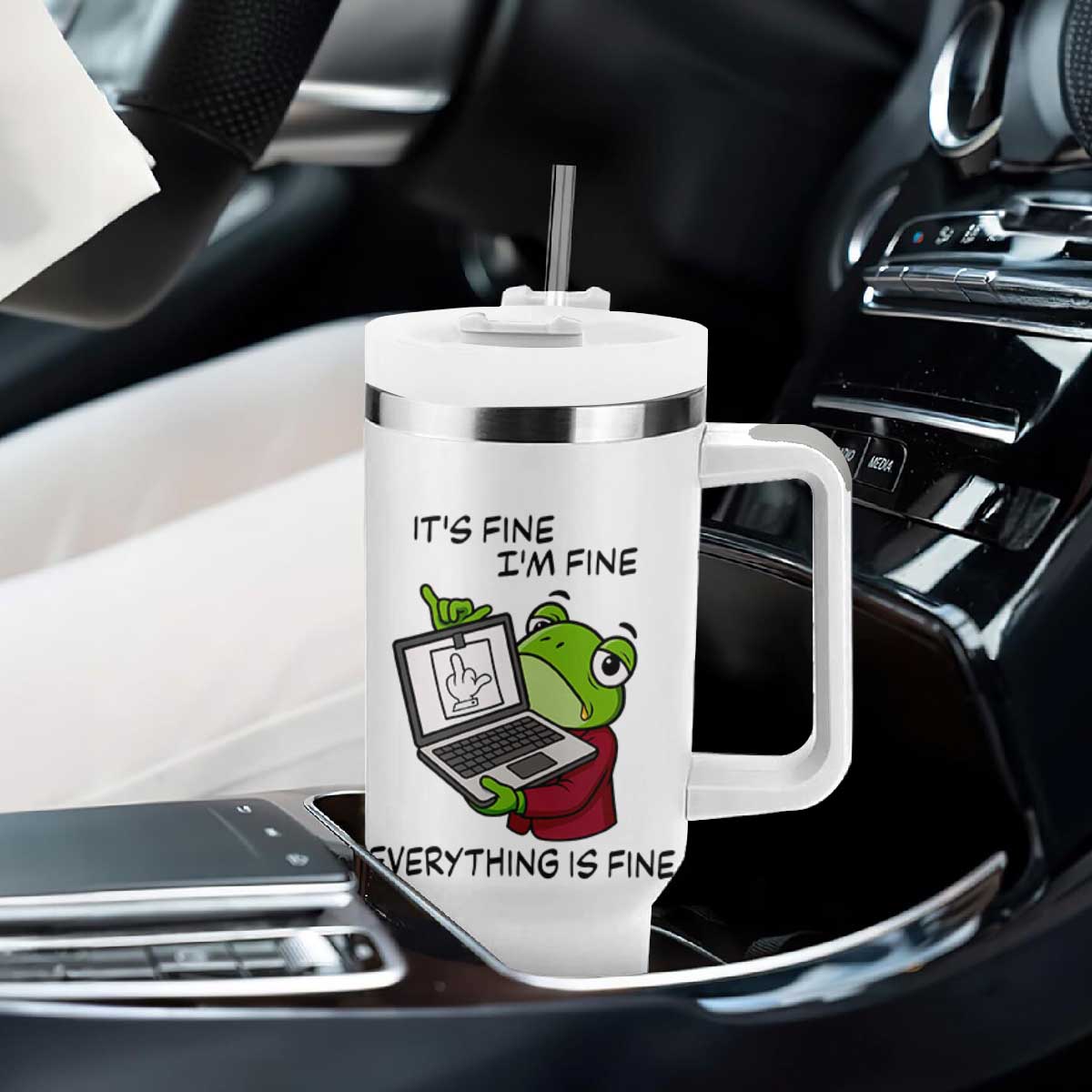 It Is Fine I Am Fine Everything Is Fine Tumbler With Handle Attitude Frog TS12 Print Your Wear