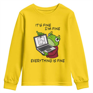 It Is Fine I Am Fine Everything Is Fine Youth Sweatshirt Attitude Frog TS12 Daisy Print Your Wear