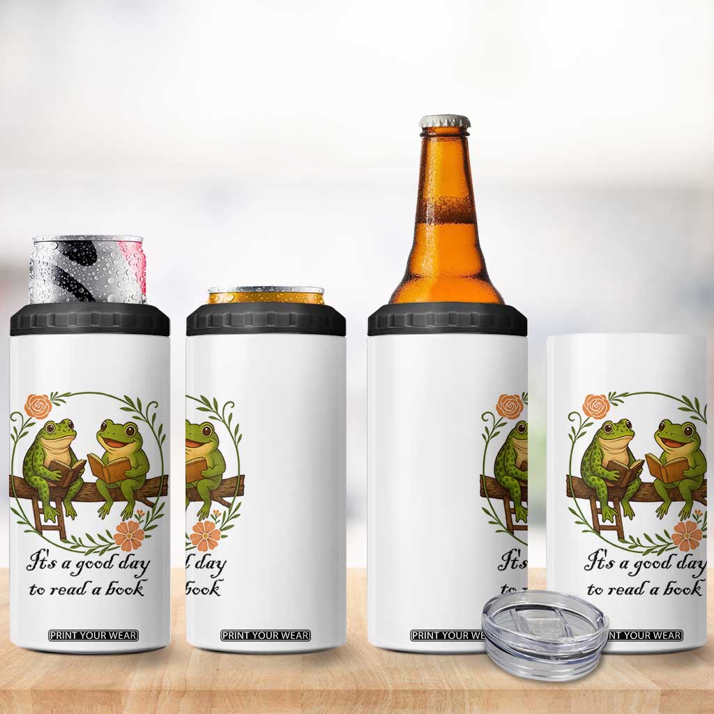 It Is A Good Day To Read A Book 4 in 1 Can Cooler Tumbler Frog Book Lover TS12 Print Your Wear
