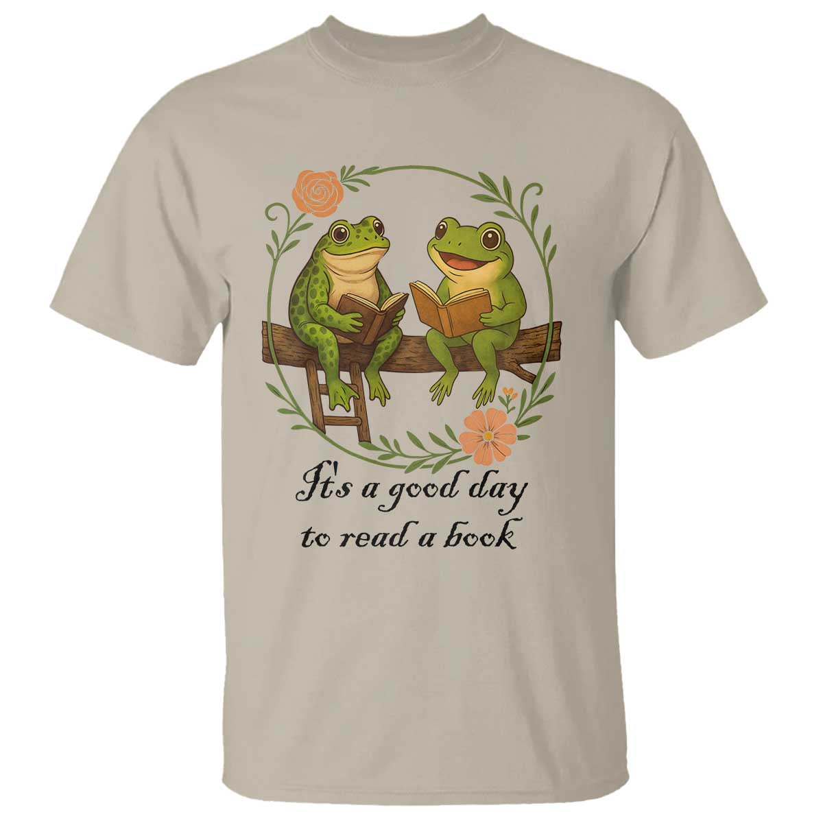 It Is A Good Day To Read A Book T Shirt Frog Book Lover TS12 Sand Print Your Wear