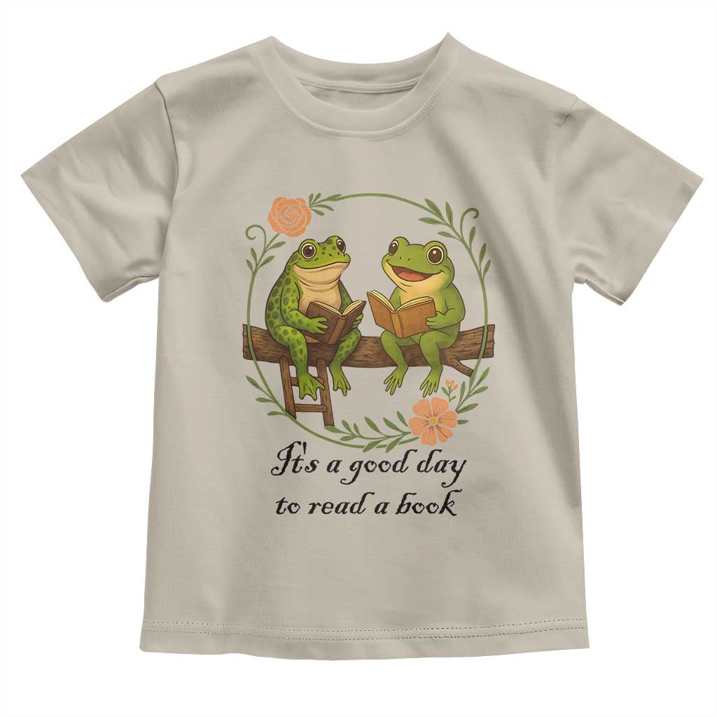 It Is A Good Day To Read A Book Toddler T Shirt Frog Book Lover TS12 Sand Print Your Wear