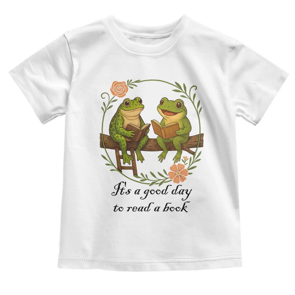 It Is A Good Day To Read A Book Toddler T Shirt Frog Book Lover TS12 White Print Your Wear