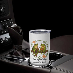 It Is A Good Day To Read A Book Tumbler Cup Frog Book Lover TS12 Print Your Wear