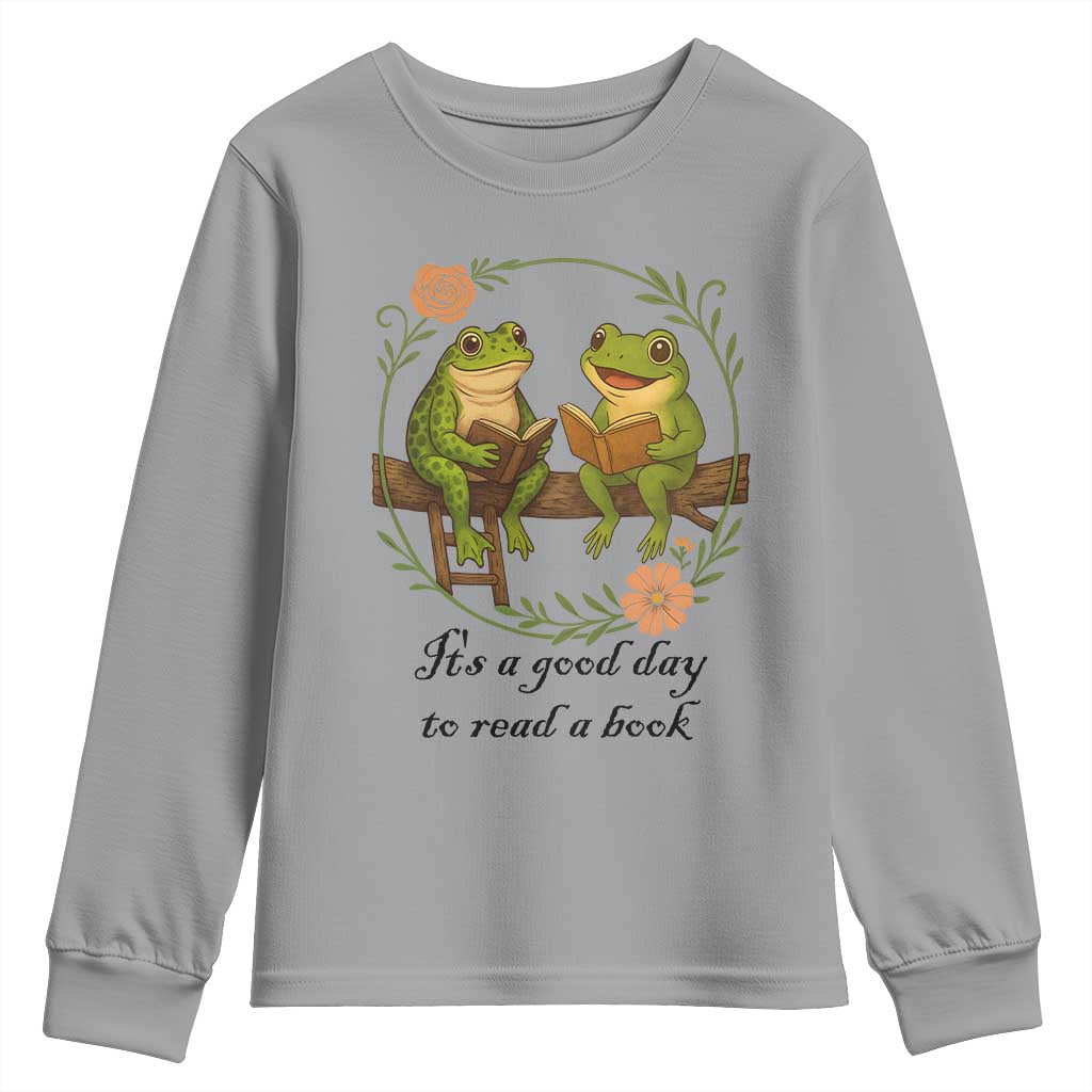 It Is A Good Day To Read A Book Youth Sweatshirt Frog Book Lover TS12 Sport Gray Print Your Wear