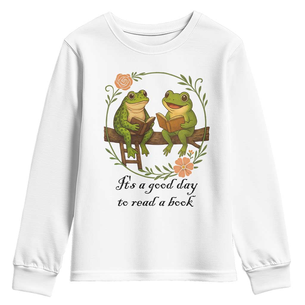 It Is A Good Day To Read A Book Youth Sweatshirt Frog Book Lover TS12 White Print Your Wear