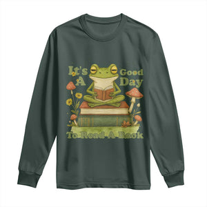 It Is A Good Day To Read A Book Long Sleeve Shirt Funny Frog Reading TS12 Dark Forest Green Print Your Wear