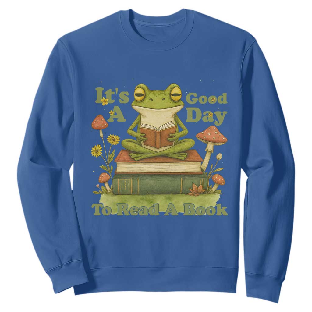 It Is A Good Day To Read A Book Sweatshirt Funny Frog Reading TS12 Royal Blue Print Your Wear
