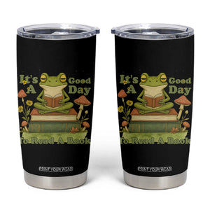 It Is A Good Day To Read A Book Tumbler Cup Funny Frog Reading TS12 Black Print Your Wear