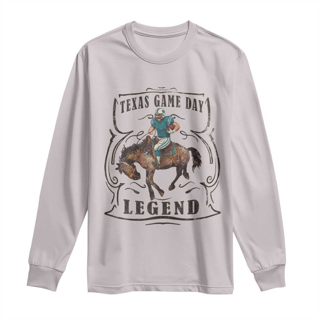 TX Game Day Legend Long Sleeve Shirt Funny CFF TS12 Ice Gray Print Your Wear