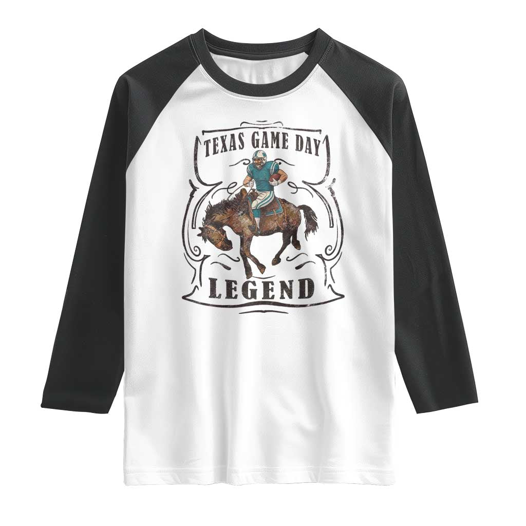 Texas Game Day Legend Raglan Shirt Funny Football Cowboy TS12 White Black Print Your Wear