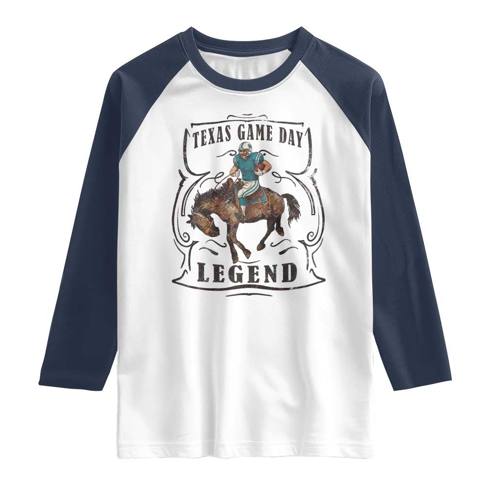 TX Game Day Legend Raglan Shirt Funny CFF TS12 White Navy Print Your Wear