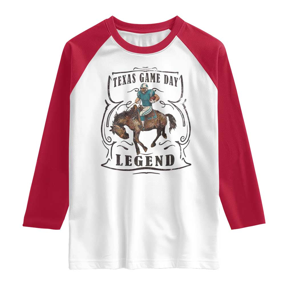 TX Game Day Legend Raglan Shirt Funny CFF TS12 White Red Print Your Wear