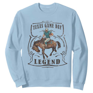 Texas Game Day Legend Sweatshirt Funny Football Cowboy - Print Your Wear