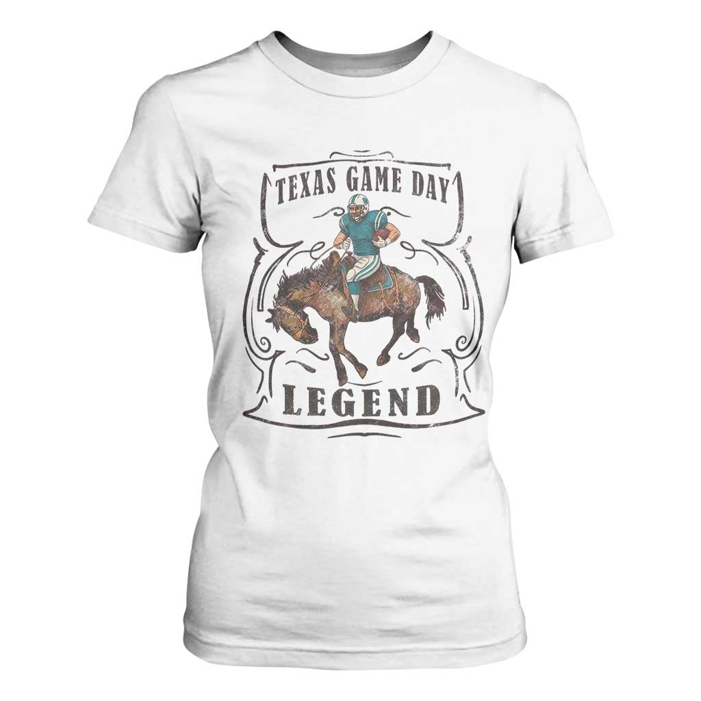 Texas Game Day Legend T Shirt For Women Funny Football Cowboy TS12 White Print Your Wear