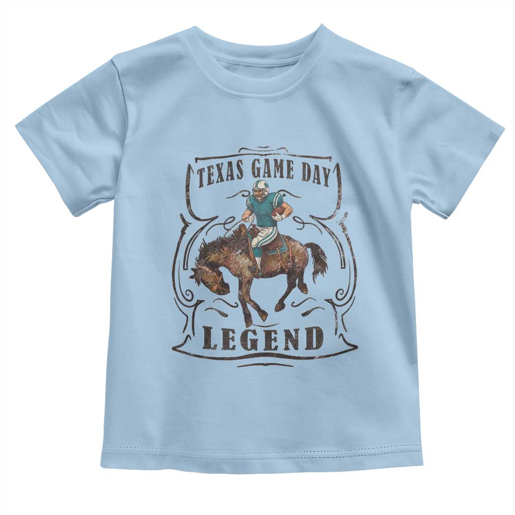 TX Game Day Legend Toddler T Shirt Funny CFF TS12 Light Blue Print Your Wear