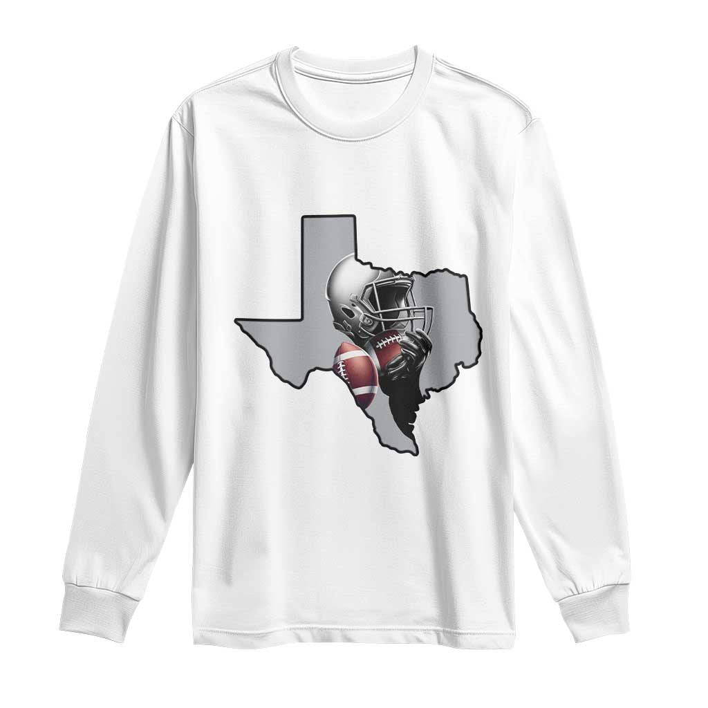 Texas Football Life Long Sleeve Shirt Western Sports Fan Gift TS12 White Print Your Wear