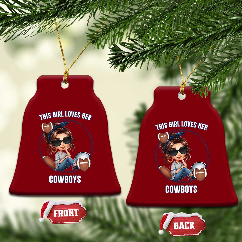 This Girl Loves Her Cowboys Ceramic Ornament Game Day Gift For Fans TS12 Print Your Wear
