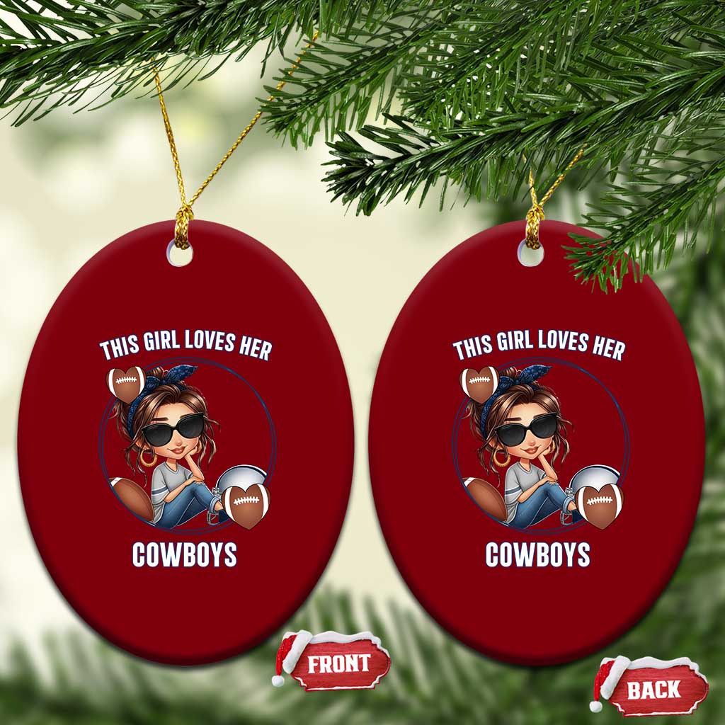 This Girl Loves Her Cowboy Ceramic Ornament Game Day Gift For Fans TS12 Print Your Wear