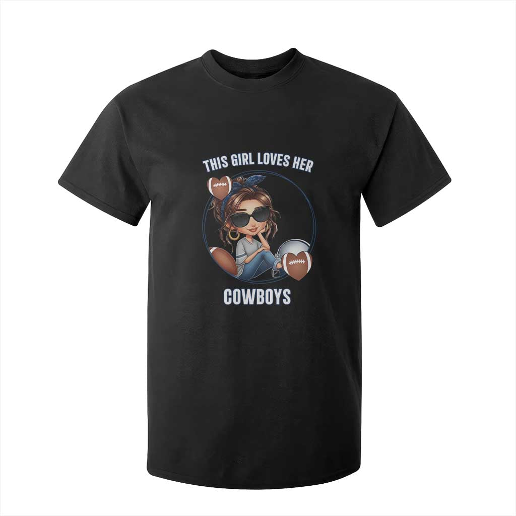 This Girl Loves Her Cowboy T Shirt For Kid Game Day Gift For Fans TS12 Black Print Your Wear