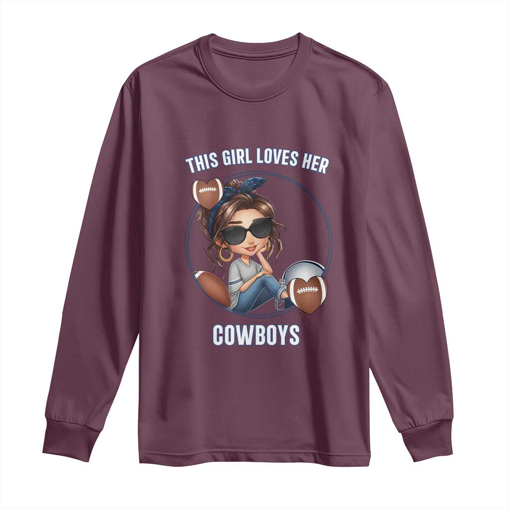 This Girl Loves Her Cowboy Long Sleeve Shirt Game Day Gift For Fans TS12 Maroon Print Your Wear