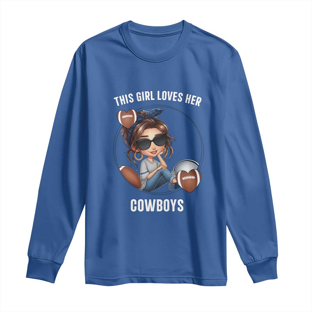 This Girl Loves Her Cowboy Long Sleeve Shirt Game Day Gift For Fans TS12 Royal Blue Print Your Wear