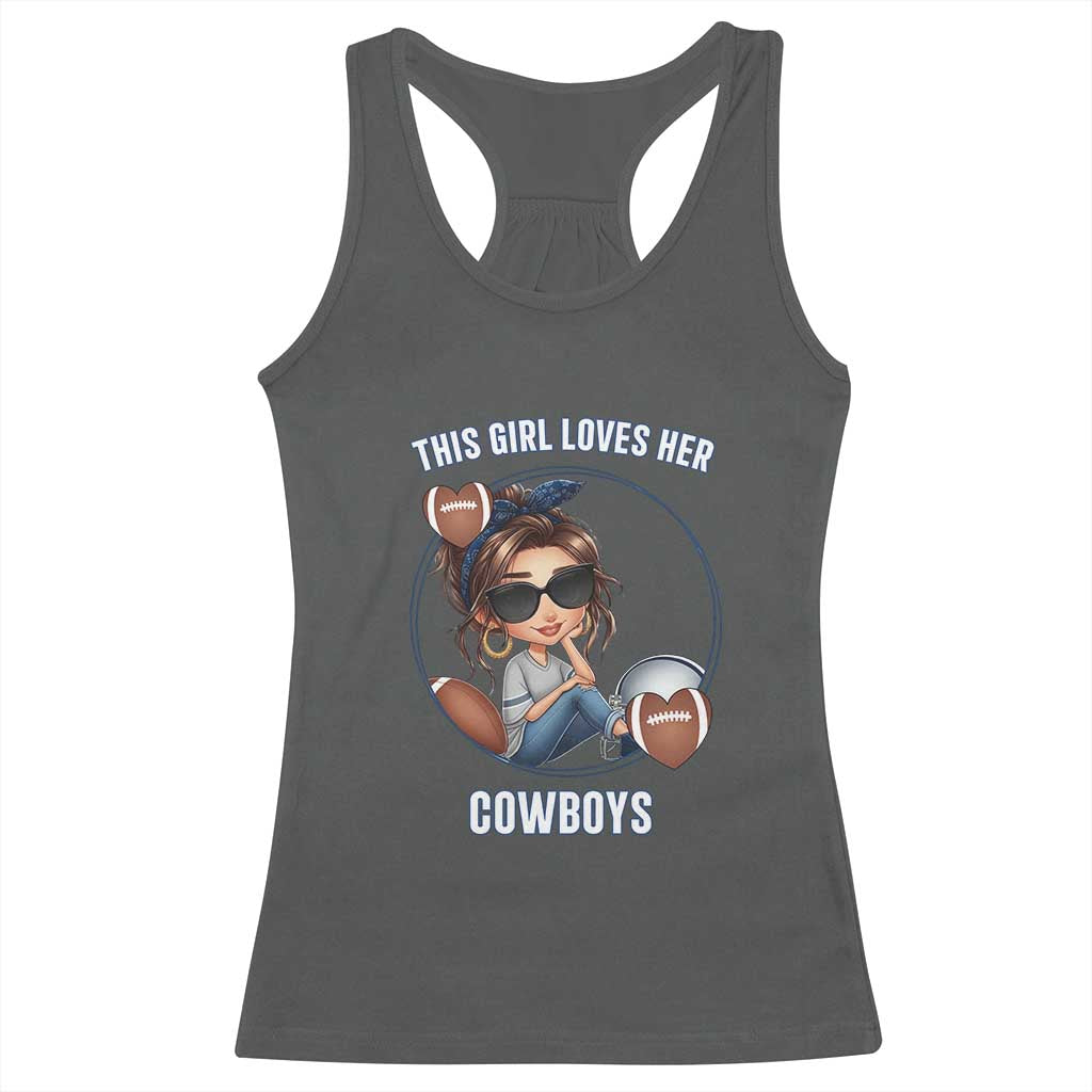 This Girl Loves Her Cowboy Racerback Tank Top Game Day Gift For Fans TS12 Dark Heather Print Your Wear