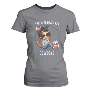 This Girl Loves Her Cowboys T Shirt For Women Game Day Gift For Fans TS12 Charcoal Print Your Wear