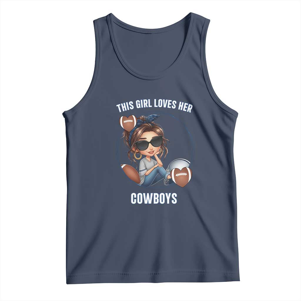 This Girl Loves Her Cowboy Tank Top Game Day Gift For Fans TS12 Navy Print Your Wear