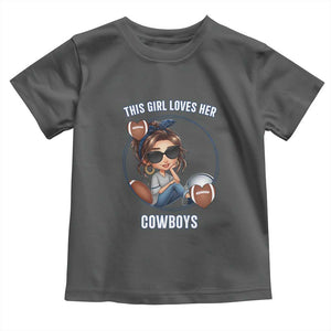 This Girl Loves Her Cowboy Toddler T Shirt Game Day Gift For Fans TS12 Dark Heather Print Your Wear