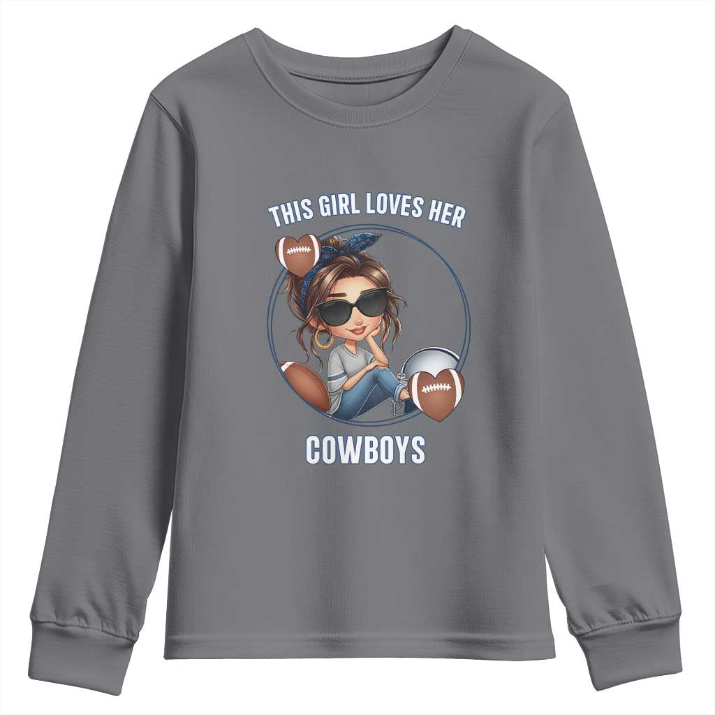 This Girl Loves Her Cowboy Youth Sweatshirt Game Day Gift For Fans TS12 Charcoal Print Your Wear