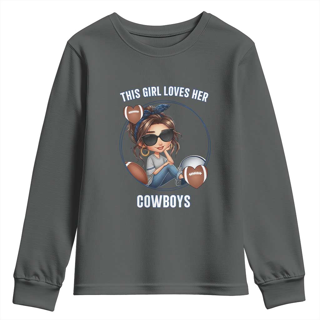 This Girl Loves Her Cowboy Youth Sweatshirt Game Day Gift For Fans TS12 Dark Heather Print Your Wear
